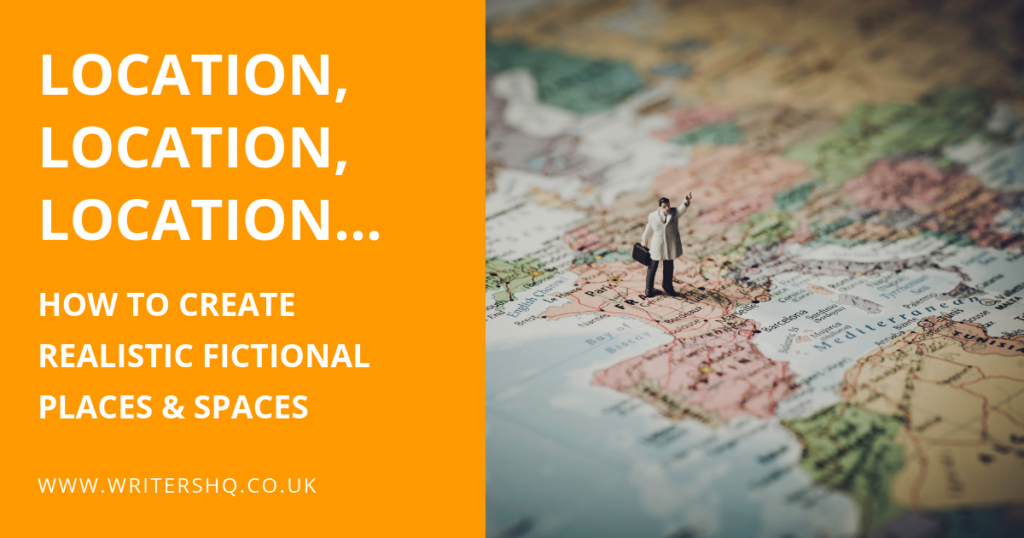 WRITING EXERCISE Location, location, location Writers' HQ