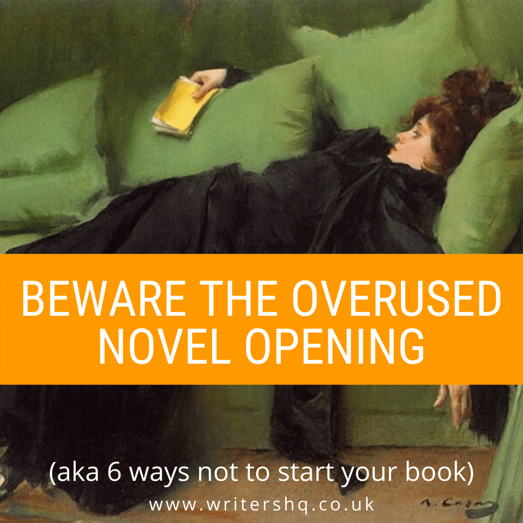 Image of a woman holding a yellow book, lying on a sofa looking bored. Caption says: beware the overused novel opening (aka 6 ways not to start your book).  