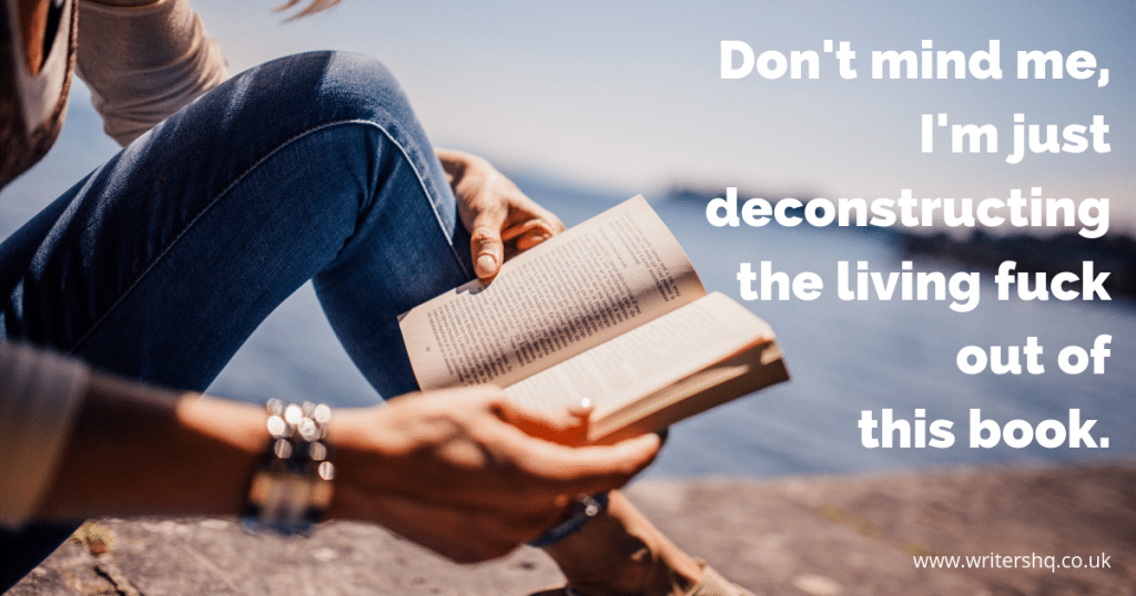 Image of someone sitting by the waterside reading a book in the sunshine. Caption says: Don't mind me, I'm just deconstructing the living fuck out of this book.